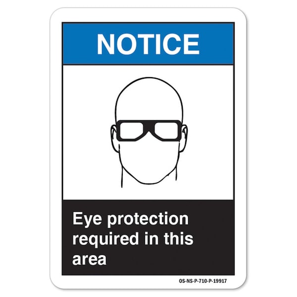 ANSI Sign, Eye Protection Required In This Area, 14in X 10in Aluminum, 14" W, 10" H, Landscape